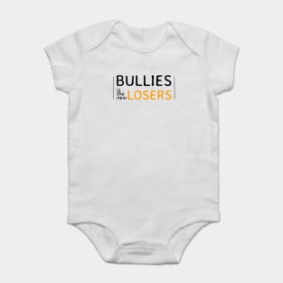 bullies/losers Baby Bodysuit